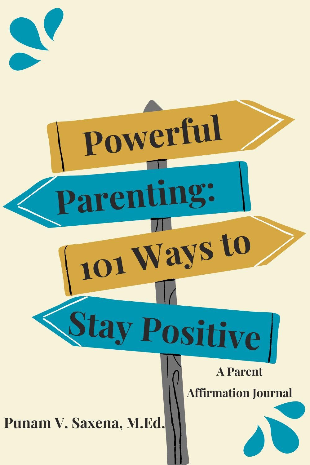 Featured image for “Powerful Parenting: 101 Ways to Stay Positive”