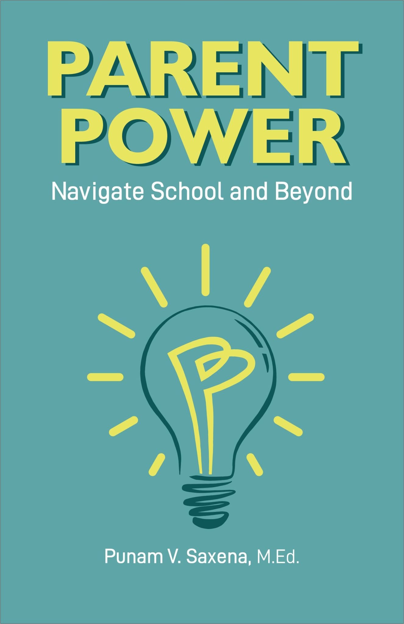 Featured image for “Parent Power: Navigate School and Beyond”